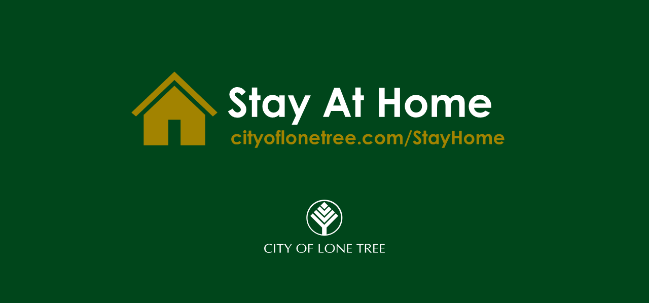 Stay At Home City Of Lone Tree